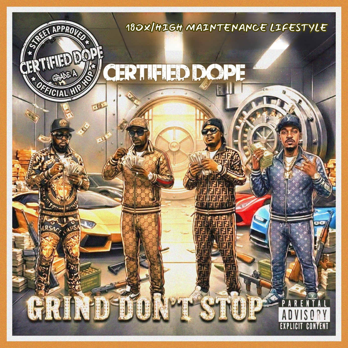 Grind Don't Stop - Certified Dope